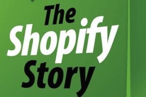 Cover of "The Shopify Story"