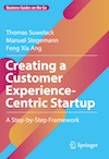 Cover of Creating a Customer Experience-Centric Startup